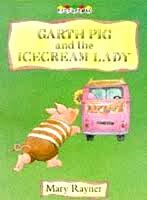 Garth Pig and the Ice Cream Lady