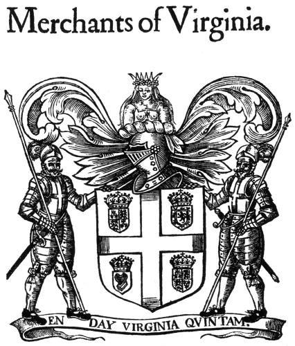 The Virginia Company (Hook: Pocahontas song) The Virginia Company = a joint-stock company, in which