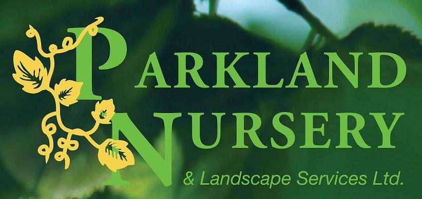Your Green Connection - www.pnls.ca RETAIL PRICE GUIDE 2017 Welcome to Parkland Nursery & Landscape Services, nestled in the east hills of Red Deer.