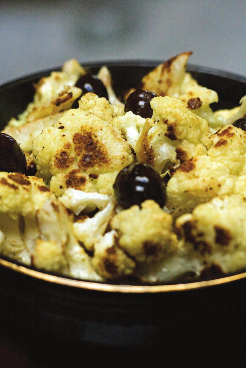 1 (12-oz) pkg Cauliflower Florets, or 4 cups cauliflower cut into florets 4 tsp olive oil ½ tsp 21 Seasoning Salute, or your favorite seasoning ½ cup Kalamata olives, about a dozen 1 Preheat oven to
