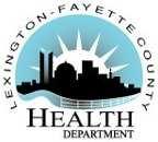 Lexington-Fayette County Health Department School Year: SCHOOL HEALTH DIVISION 650 Newtown Pike Lexington, Kentucky 40508-1197 (859) 288-2314 (859) 288-2313 Fax PARENT PACKET - ALLERGY Dear