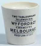 May have been cleaned, will need soaking (7.7) 197 Dose Cup Wm Ford & Co.