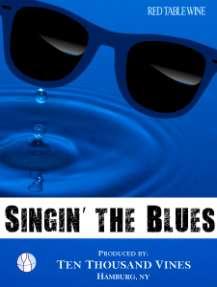 Singin the Blues Our sweetest wine of this release is a light bodied Pinot Noir wine sweetened with blueberries. It is a pale red in color with the aroma of fresh baked blueberry muffins.