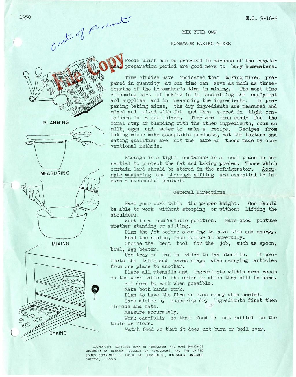 1950 E. C. 9-16-2 ( MIX YOUR OWN HOMEMADE BAKTIJG MIXES Foods which can be prepared in advance of the regular preparation period are good news to busy homemakers.