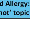 Confusion over food allergy, food intolerance, food aversion