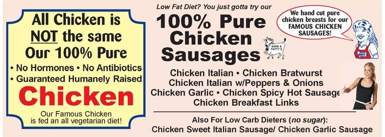 Tenders $3.99 Want to see more? Visit barbandpattys.com Boneless, Skinless 100% Natural Pure Breast Fresh WOW! What a fabulous price!