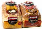 99 Dempster s SIGNATURE BREAD 600 g or Cinnamon Raisin Brd 680 g 2/$7 Clover Lf SKIPJACK TUNA flaked or chunk light in water with salt 170 g Hunt's THICK & RICH PASTA SAUCE Tomato Sauce 680