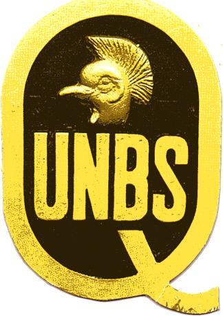 DUS 1610:2015 Certification marking Products that conform to Uganda standards may be marked with Uganda National Bureau of Standards (UNBS) Certification Mark shown in the figure below.