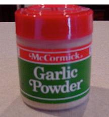 Using Less Salt Use POWDERED garlic or onion rather than