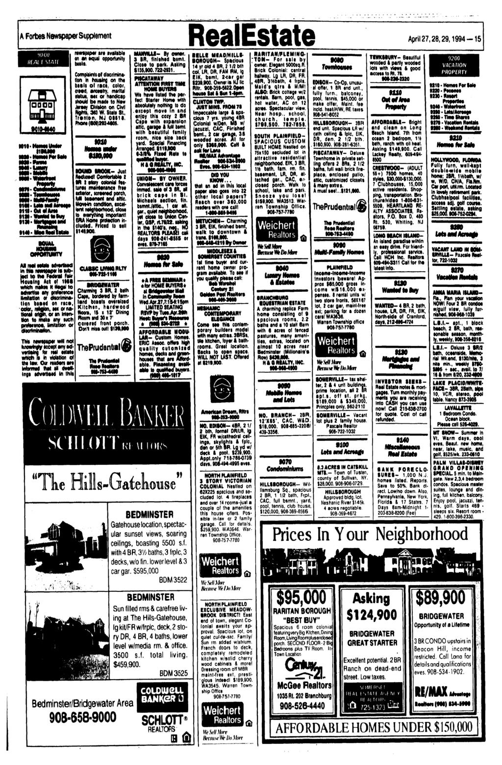 A FortMS Newspaper Supplement RealEstate HN i W t^swsnsj lwt^p»awjw In this newspaper It tubioct to tho Fewera* Paw Housing Act ot 1«S wmoh rflakot H wagw to advertite any onfonnco HnHaMor) or