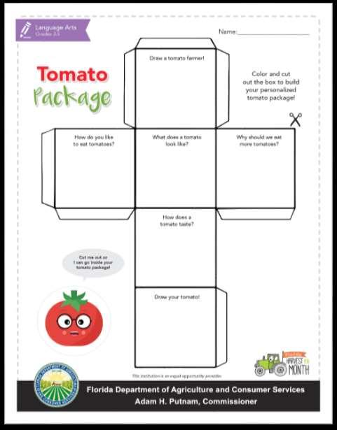 3-5 LANGUAGE ARTS Tomato Package List descriptive adjectives to describe what a tomato looks like.