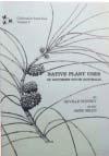 NEVILLE BONNEY S BOOKS ON SOUTH EAST PLANTS For more detailed information on the plants listed in this guide (and many others), the following books are fantastic resources.
