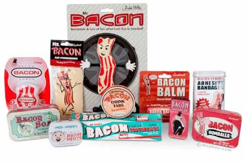 Unusual Bacon Items Everything is truly better with bacon and in recent