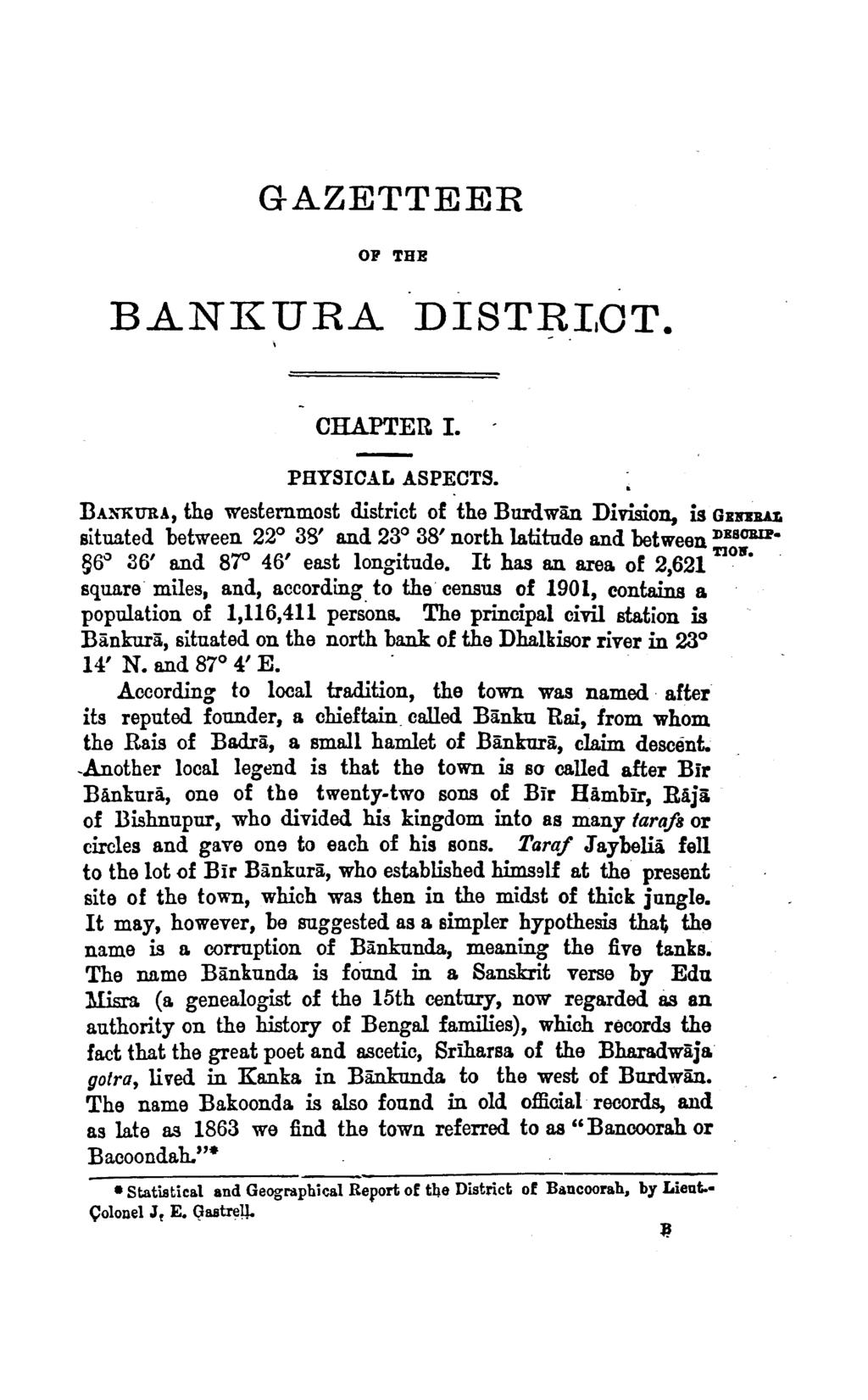 GAZETTEER OP THE BANKUR.A DISTRI.CT. -. CHAPTER I. PHYSICAL ASPECTS. DA!o."'KURA, the westernmost district of the Bur