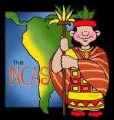 F. Inca: 1. Largest Empire in the Americas - stretched 3000 miles along the western coast of in the 2.