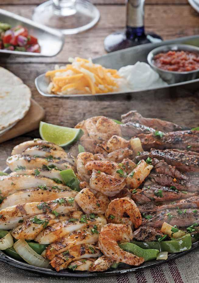 00 CHOOSE your style of fajitas: Grilled Chicken Grilled Steak Seared Shrimp