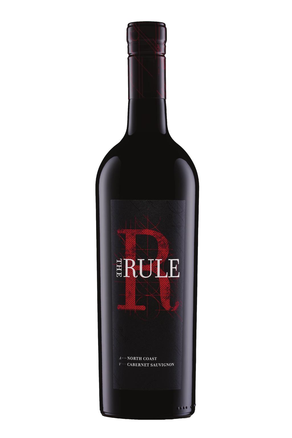 The Rule Cabernet Sauvignon We follow all the rules for a North Coast Cabernet, except we break the one rule most wineries won t...the price.