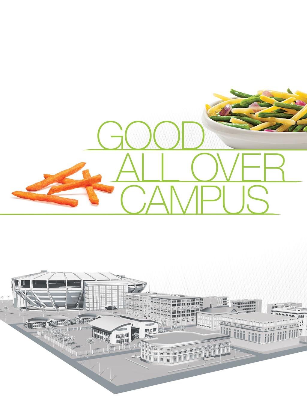 DINING HALL / STADIUM / STUDENT UNION / LIBRARY / CONVENIENCE STORE CATERING