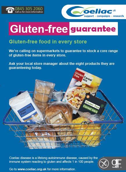 Gluten-free Guarantee pledge A commitment from retailers to: Stock a minimum of one variety for each of the 8 items in ALL stores Share with us how they