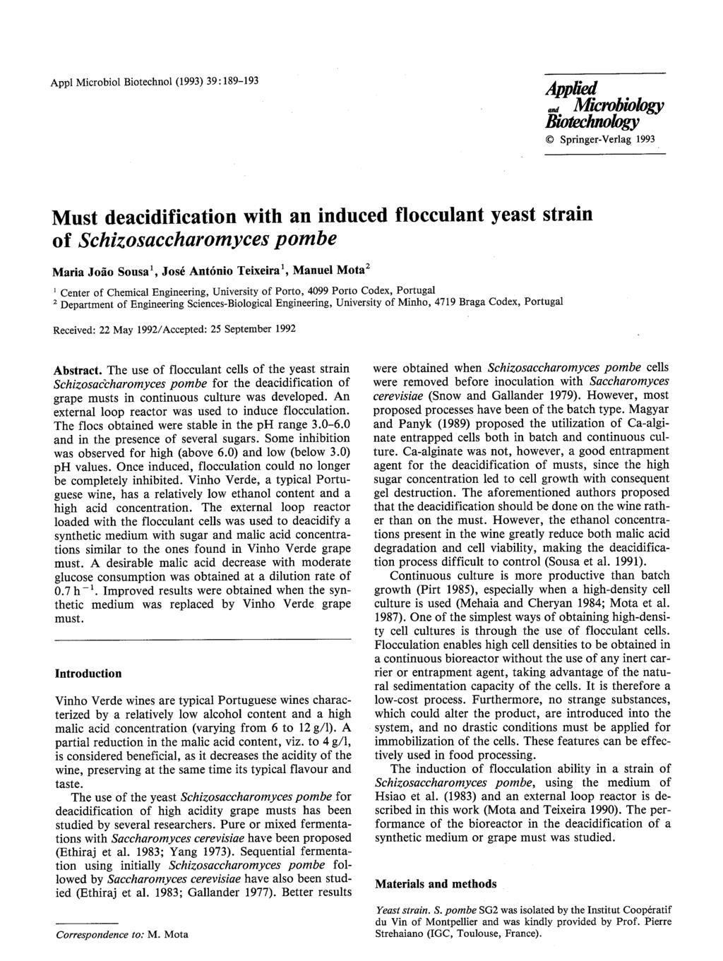 Appl Microbiol Biotechnol (1993) 39 : 189-193 App ed M obiology Biotechnology Springer-Verlag 1993 Must deacidification with an induced flocculant yeast strain of Schizosaccharomyces pombe Maria