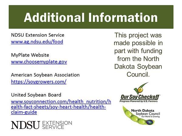 Slide 19 - References/additional information: Visit the NDSU Extension Service website (www.ag.ndsu.edu/food) for more information. Food and Drug Administration.