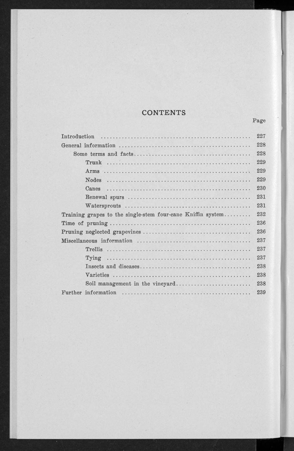 Bulletin P, Vol. 1, No. 7 [1941], Art. 1 CONTENTS Page Introduction....... 227 General information......... 228 Some terms and facts... %... /... 228 Trunk 1... 229 Arms... 229 Nodes...;... 229 Canes.