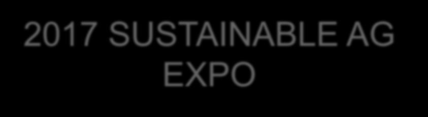 2017 SUSTAINABLE AG EXPO Best