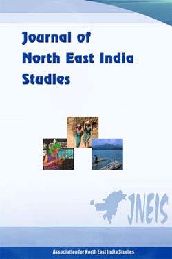 Journal of North East India Studies ISSN: 2278-1455 (Print) 2277-6869 (Online) Journal homepage: http://www.jneis.