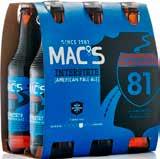 CRAFT BEER 10 49 Mac's Interstate American Pale Ale Mac's 330ml Bottles 6 Pack Sassy Red 3106607 Black Mac 3107160 Gold Ale 3107337 Hop