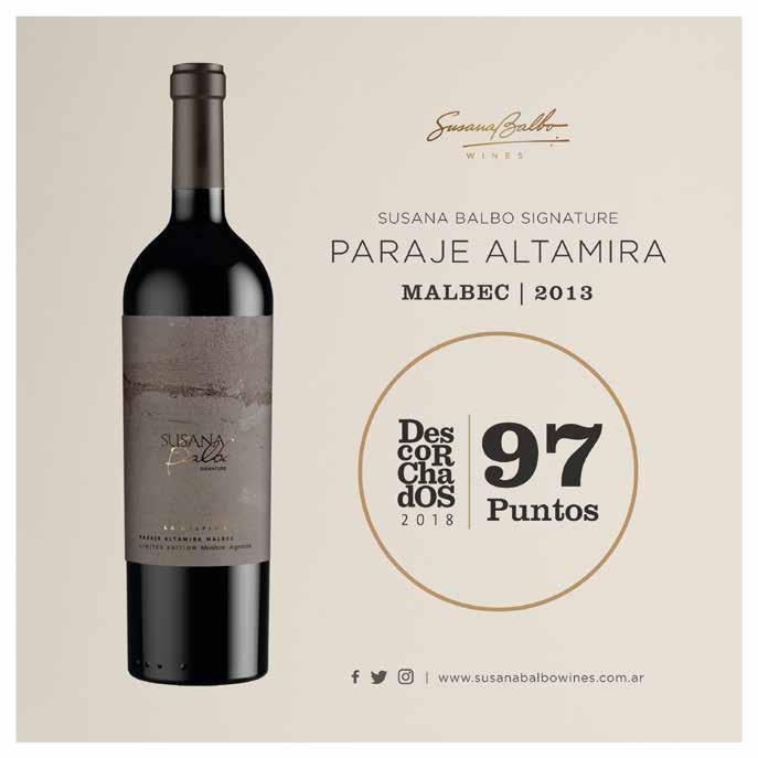 NEW LINE FROM SUSANA BALBO WINES RECEIVES HIGH CRITICAL PRAISE IN FIRST YEAR November 2017 Our newly introduced Susana Balbo Signature Limited Edition 2013 was recognized as a serious Malbec from one