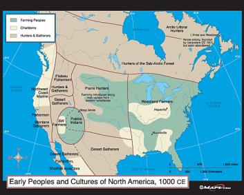 Cultures of North America Focus Question: How did geography