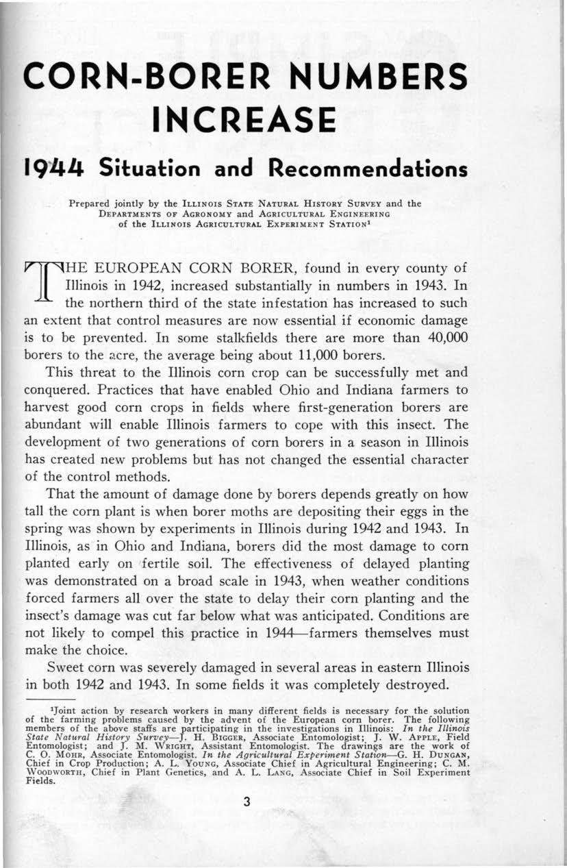 CORN-BORER NUMBERS INCREASE 1944 Situation and Recommendations Prepared jointly by the ILLINOIS STATE NATURAL HISTORY SuRVEY and the DEPARTMENTS OF AGRONOMY and AGRICULTURAL ENGIN EERING of the
