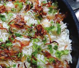 95 Long-grained Basmati rice cooked with succulent pieces of chicken, lamb or beef in a delicate blend of spices and herbs that include cinnamon,
