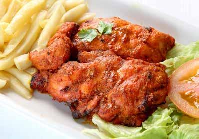 Served with rice or roti Veg Breyani R 30,00 Soya Sausage Chutney R 39,00 GRILLS Chicken Tikka & French Fries R 69,00 400g Chicken fillet marinated in a