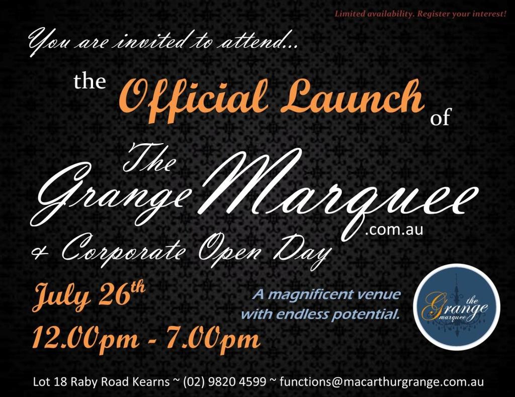 Grange Marquee Launch & Corporate Day July 26th ~ 12.00pm-7.