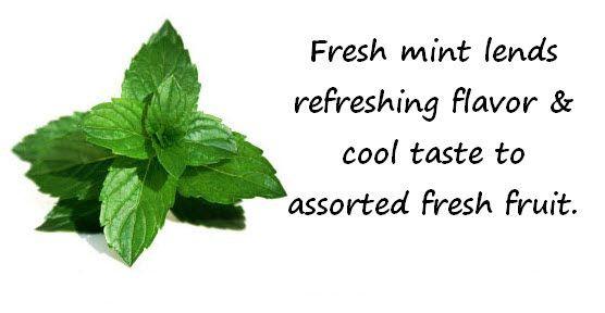 Five-Fruit Salad Fresh Mint provides a refreshing flavor and cool taste to assorted fresh fruit in this Five- Fruit Salad.