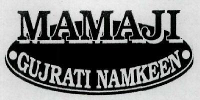 1463973 23/06/2006 NITIN KUMAR JHANI trading as MAMAJI NAMKEEN UDYOG T-107, RAJPURA GUDMANDI, DELHI MANOJ DARGAR MAHESWARI & CO.