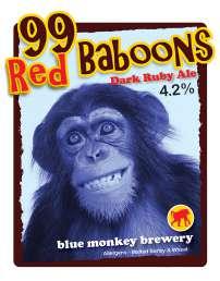 0%) Rooster's Baby Faced Assassin (6.1%) Blue Monkey 99 Red Baboons (4.2%) Blue Monkey Guerrilla (4.