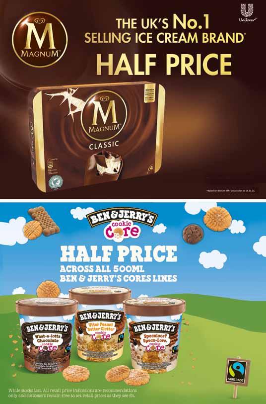 AUGUST OFFERS TAKEHOME ICE CREAM 3180 4 Magnum Classic 10 x 4 14.99* RSP 4.59, POR 61% Or sell as Half Price ONLY 2.