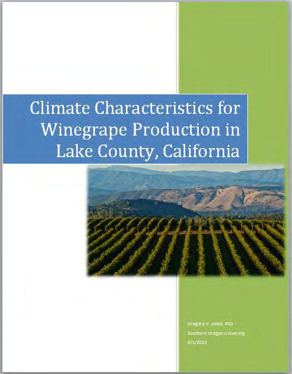 Report Currently in production General overview of Lake County s wine industry, landscape, and climate structure, variability and trends Any supporting