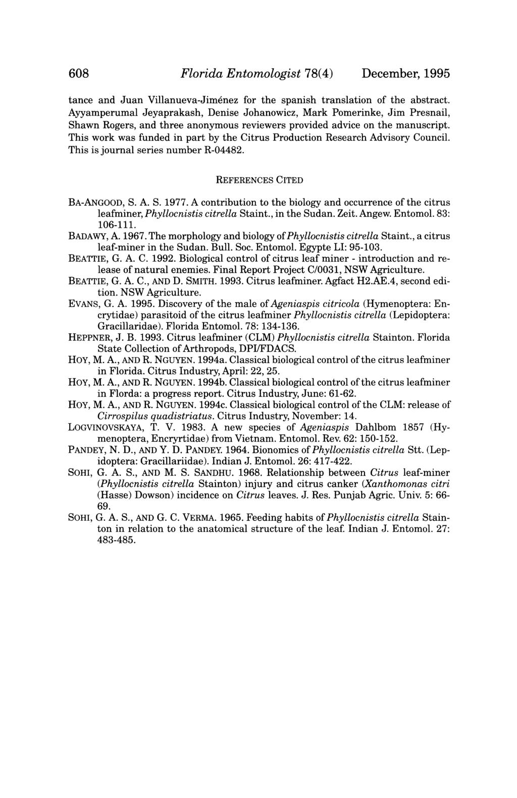 608 Florida Entomologist 78(4) December, 1995 tance and Juan Villanueva-Jimenez for the spanish translation of the abstract.