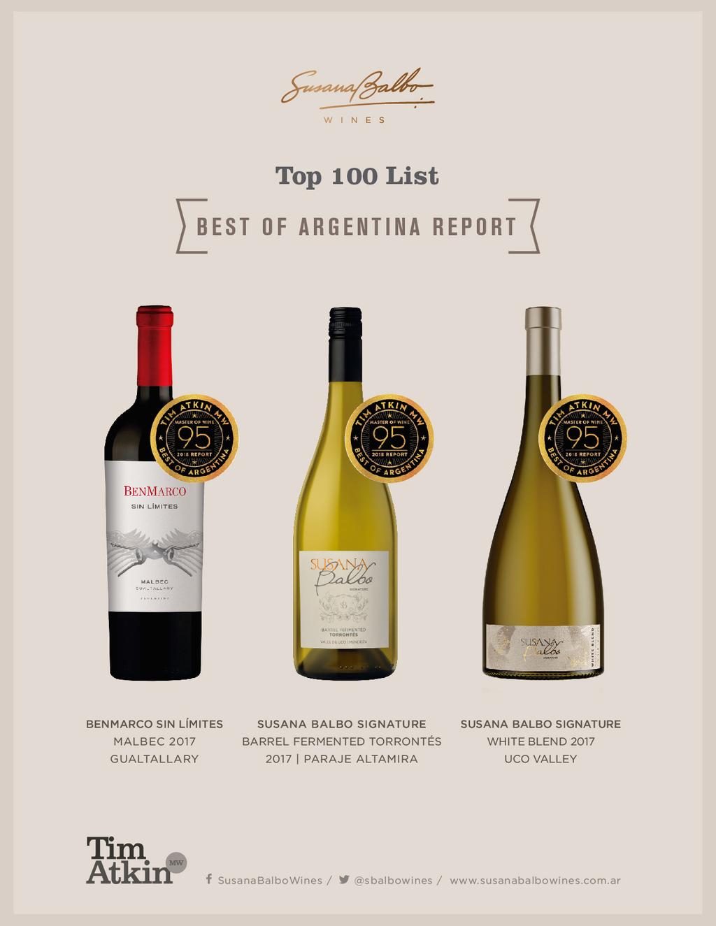 SUSANA BALBO WINES AWARDED ROSE OF THE YEAR AND 3 SPOTS ON TIM ATKIN S TOP 100 LIST May, 2018 Susana Balbo Wines earned top honors in the latest annual report by international wine critic Tim Atkin,