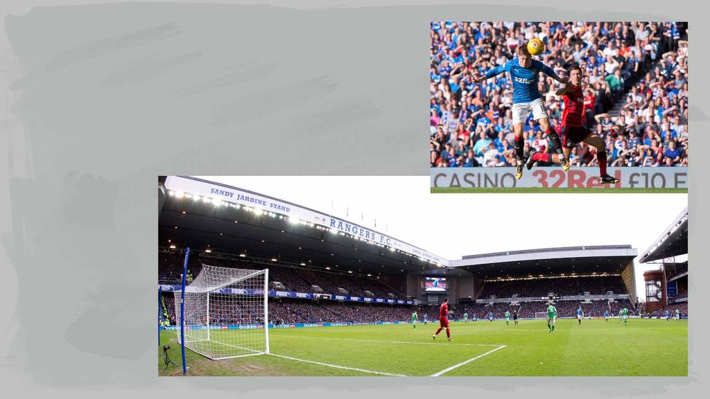 ADVERTISING & SPONSORSHIP OPPORTUNITIES ADVERTISING AT IBROX STADIUM IS A FANTASTIC PLATFORM TO DRIVE KEY BRAND MESSAGES TO THE THOUSANDS OF FOOTBALL FANS ON SITE AND WATCHING AT HOME ON TELEVISION.