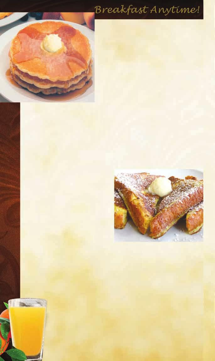 Golden Pancakes Served with a blend of whipped butter and margarine and your choice of maple, boysenberry or sugar-free pancake syrups Add two eggs* - 1.69 extra Add pecans or fruit toppings - 1.