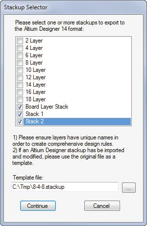 stackup name will automatically be added as the template file. The export from the Stackup Planner contains two files: filename.stackup to be read into the Altium, Layer Stack Manager. filename.rul to be imported into the Altium, Design Rules dialog.