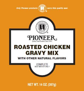 Pioneer Roasted Chicken Gravy Mix Each bag yields 65 Servings (2 oz) Prep Time: 3-5 min Cook Time: 1 min Product Specifications Product Code 94545 DOT Code 537196 Pack Size 6/14 oz.