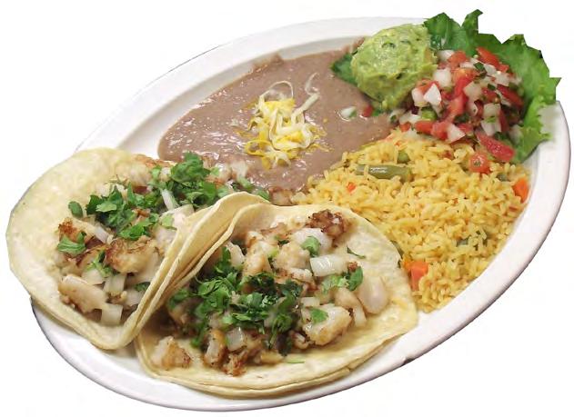 Tacos de pescado Two grilled fish tacos in soft corn tortillas cooked with onions and cilantro. Served with rice and beans. 9.49 54.