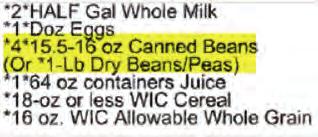 Legumes (Beans) Not purchased with the CVV Can only be purchased with a WIC check that specifies the highlighted item below: Beans to Buy: 15.