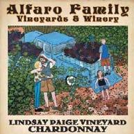 Lindsay Paige Vineyard Chardonnay The Vineyard: Founded in 1998 by Richard and Mary Kay Alfaro, Alfaro Family Vineyards is dedicated to the production of estate bottled Chardonnay and Pinot Noir.