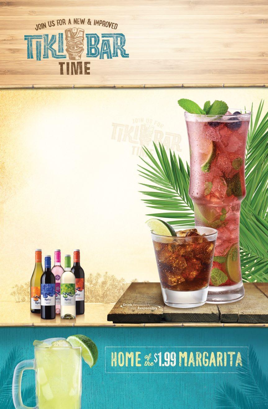 Tiki Bar Time DRINK SPECIALS AVAILABLE MONDAY through FRIDAY - 11AM to 7PM 3.00 Wells 4.00 Sangrias 4.00 Mojitos 4.00 Classic Margaritas (frozen or on the rocks) 2.